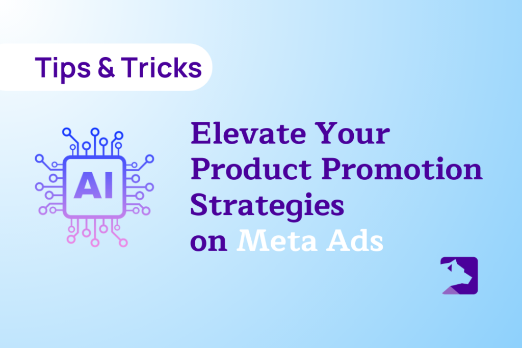 Elevate Your Product Promotion Strategies