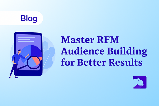 Maîtriser la construction d’audiences RFM pour de meilleurs résultats